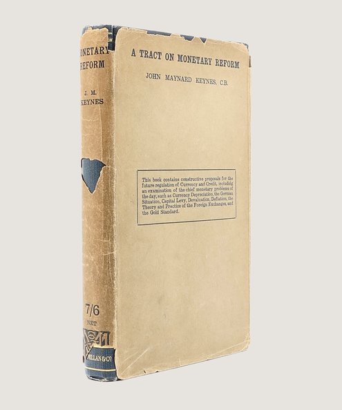  A Tract on Monetary Reform.  Keynes, John Maynard.