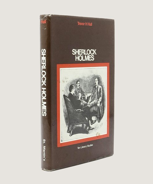  Sherlock Holmes Ten Literary Studies.  Hall, Trevor H.