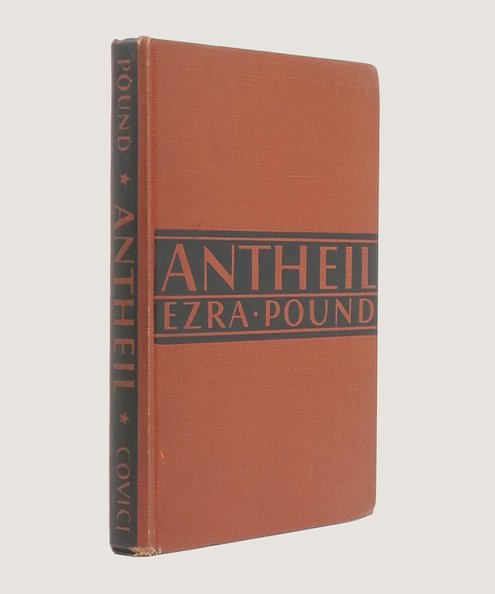  Antheil and the Treatise on Harmony with Supplementary Notes.  Pound, Ezra.