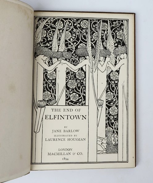  The End of Elfintown.  Barlow, Jane; Housman, Laurence (illus.).