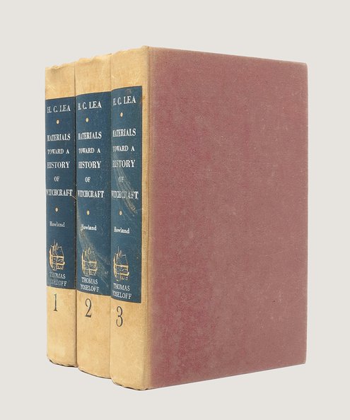  Materials Toward a History of Witchcraft.  Lea, Henry Charles (ed.); Howland, Arthur C. (ed). [Hugh Trevor-Roper's copy, with his annotations].