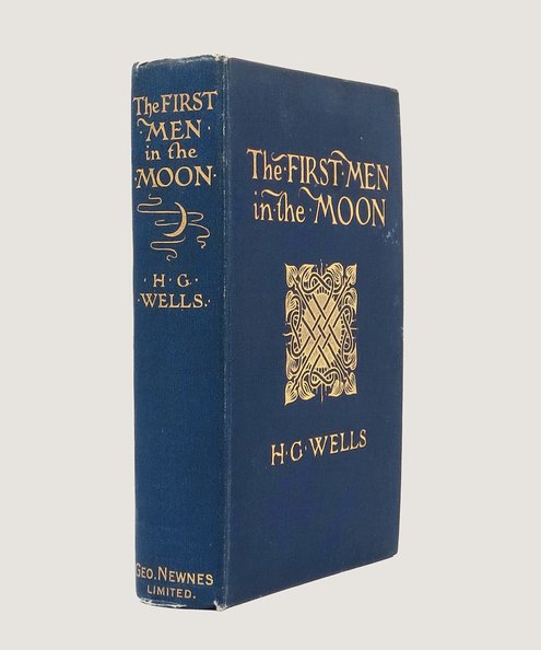  The First Men in the Moon.  Wells, H. G.