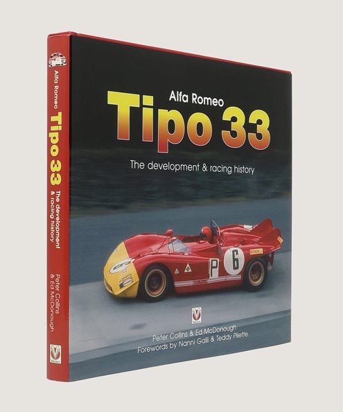  Alfa Romeo Tipo 33: The Development & Racing History.  Collins, Peter and McDonough, Ed.