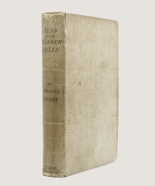  Tess of the D'Urbervilles A Pure Woman Faithfully Presented by Thomas Hardy.  Hardy, Thomas.