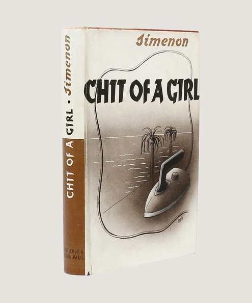  Chit of a Girl.  Simenon, Georges; Sainsbury, Geoffrey (trans.).