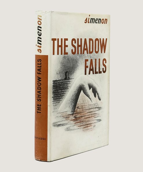 The Shadow Falls.  Simenon, Georges; Gilbert, Stuart (trans.).