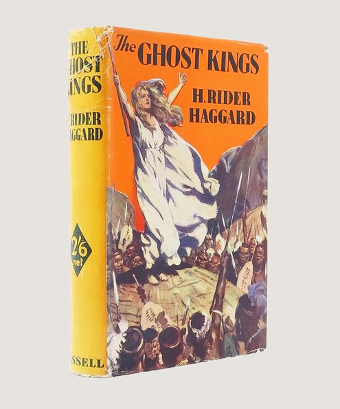  The Ghost Kings.  Haggard, H. Rider.