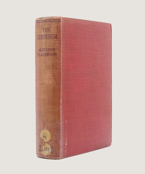  The Listener and other stories.  Blackwood, Algernon.