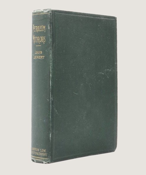  Petroleum Motor-Cars.  Lockert, Louis.