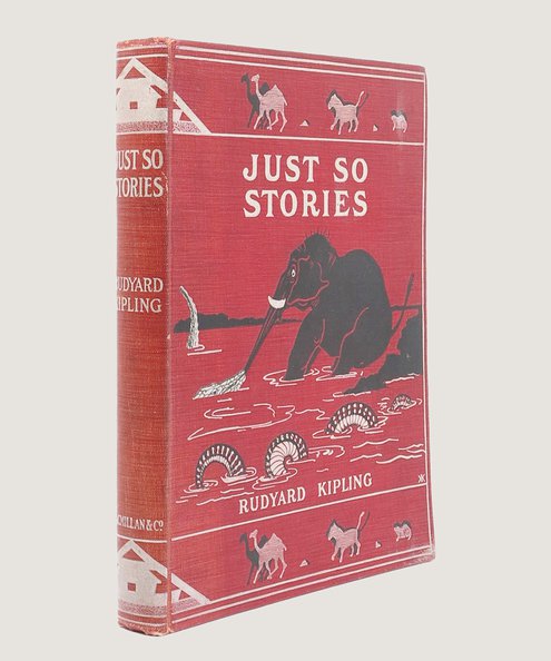  Just so Stories.  Kipling, Rudyard.