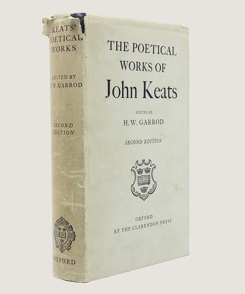  The Poetical Works of John Keats.  Keats, John; Garrod, W. R. (ed.).