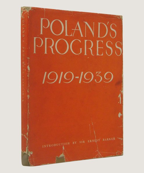  Poland’s Progress 1919-1939  Murray, Michael (editor)