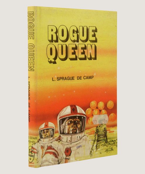  Rogue Queen  De Camp, L Sprague