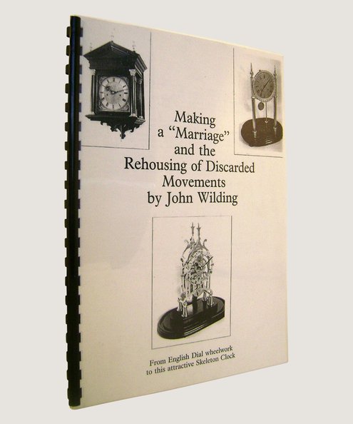  Making a "Marriage" and the Rehousing of Discarded Movements   Wilding, John