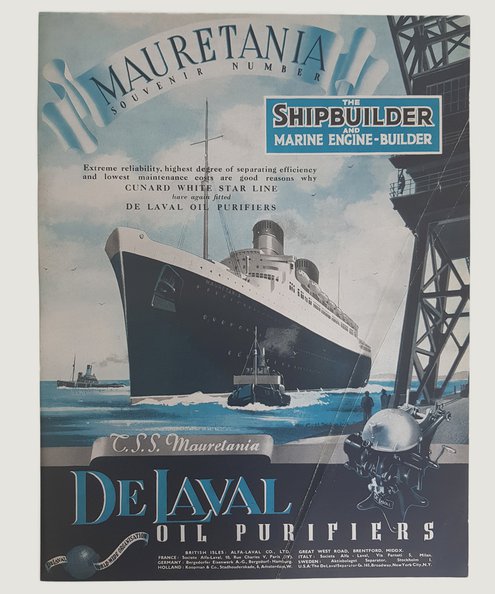  The Cunard White Star North Atlantic Twin-Screw Geared-Turbine Passenger Steamship Mauretania The Shipbuilder and Marine Engine Builder Souvenir Number.  Hood, A G (editor).