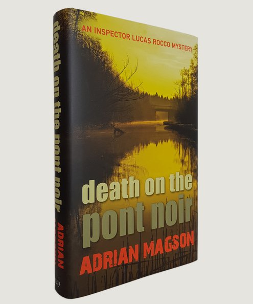  Death on the Pont Noir.  Magson, Adrian.