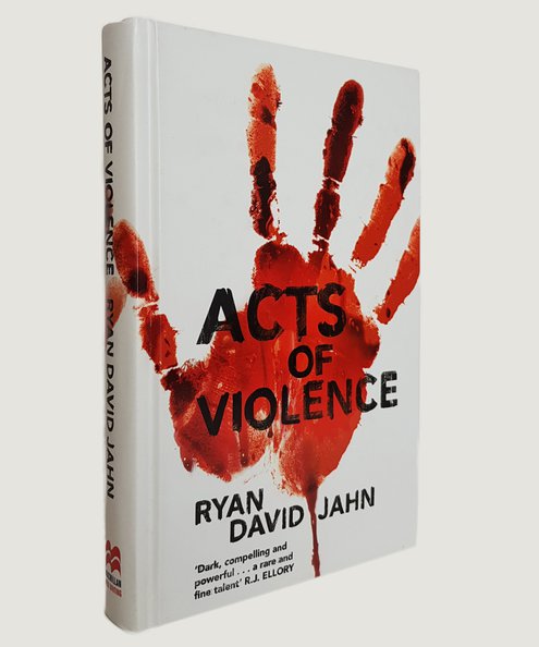  Acts of Violence.  Jahn, Ryan David.