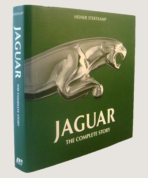  Jaguar: The Complete Story  Stertkamp, Heiner