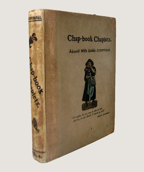  Crawhall’s Chap-Book Chaplets.  Crawhall, Joseph.