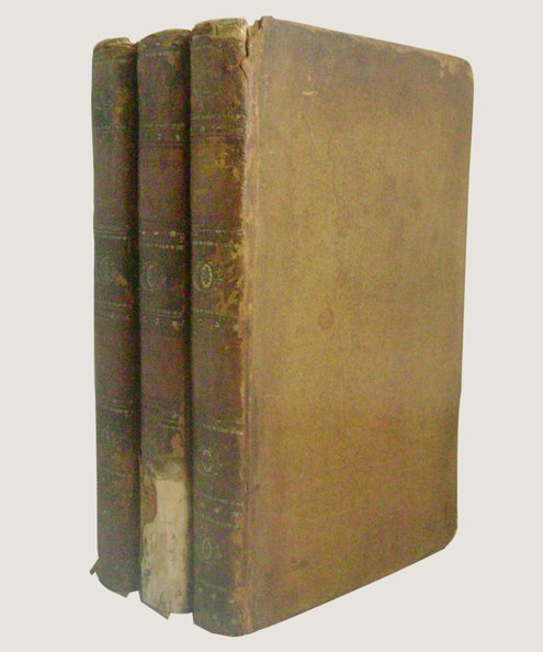  Literary Life and Select Works of Benjamin Stillingfleet, Several of Which Have Never Before Been Published [complete in 3 volumes].  Stillingfleet, Benjamin & Coxe, W (editor).