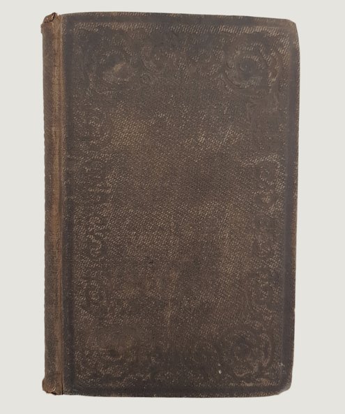  RECOLLECTIONS OF A FOREST LIFE OR THE LIFE AND TRAVELS OF KAH-GE-GA-GAH-BOWH OR GEORGE COPWAY CHIEF OF THE OJIBWAY NATION  Copley, George.