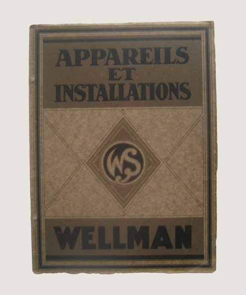  Appareils et Installation.   Wellman Smith Owen Engineering Corpn. Ltd. 