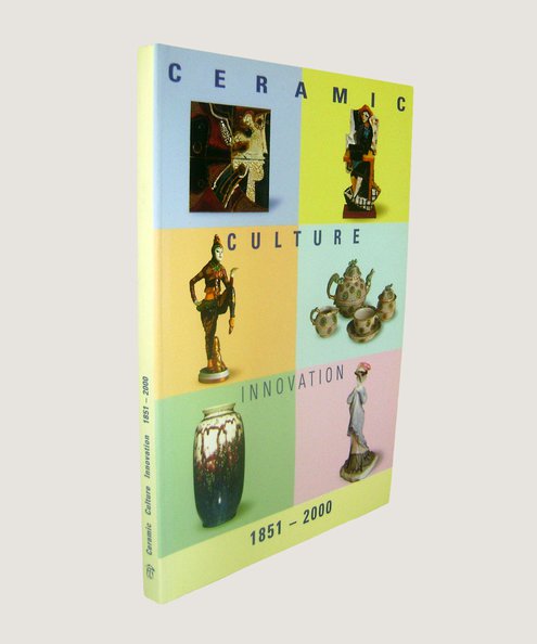  Ceramic Culture Innovation 1851 - 2000.  Siemen, Wilhelm.