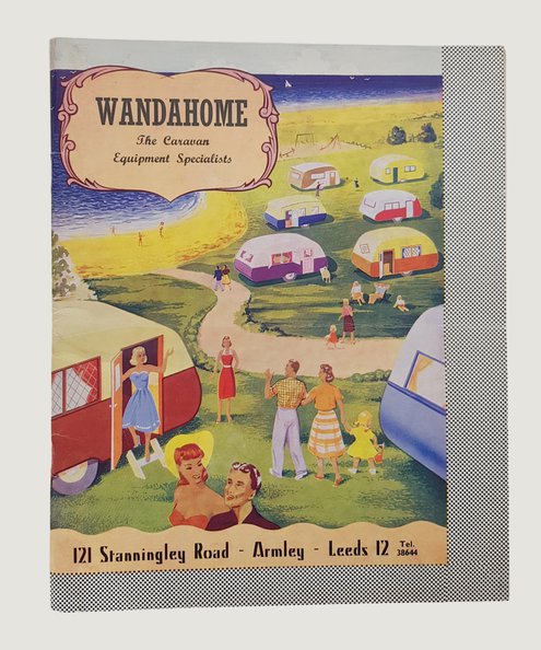  Wandahome: The Caravan Equipment Specialists [catalogue].  Wandahome.