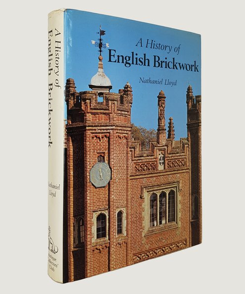  A History of English Brickwork.  Lloyd, Nathaniel.