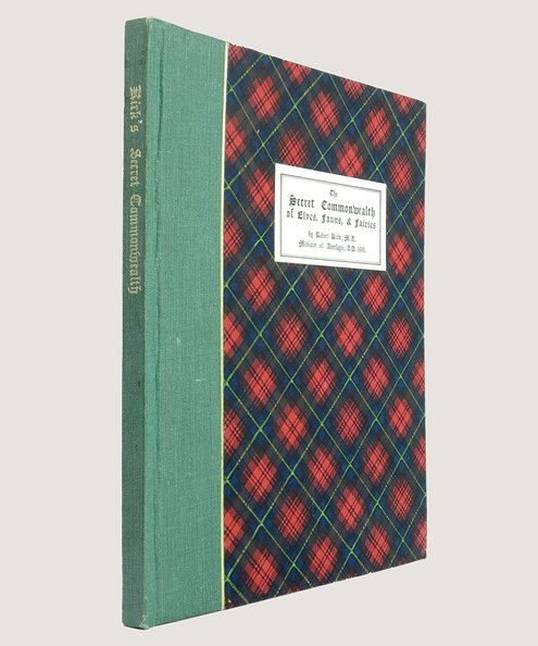  The Secret Commonwealth of Elves, Fauns, & Fairies.  Kirk, Robert.