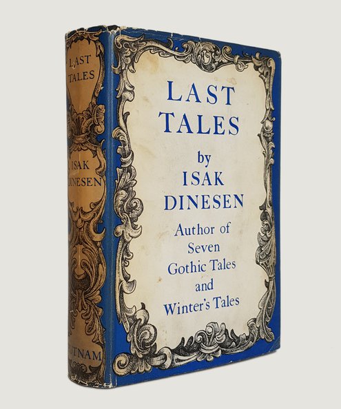  Last Tales.  Dinesen, Isak [Blixen, Karen].