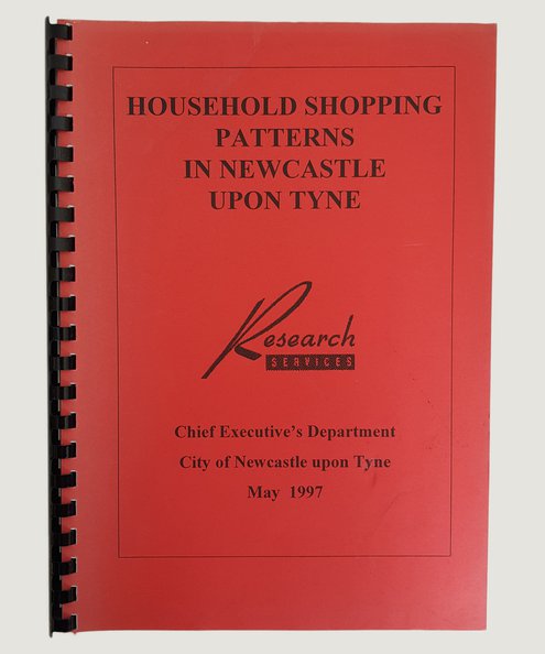  Household Shopping Patterns in Newcastle upon Tyne  Research Services