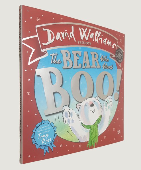  The Bear who went Boo!  Walliams, David.