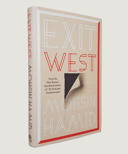 Exit West.  Hamid, Mohsin.
