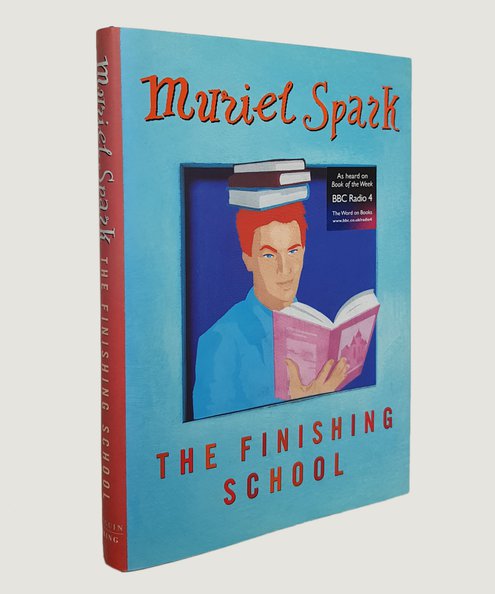  The Finishing School - SIGNED.  Spark, Muriel.