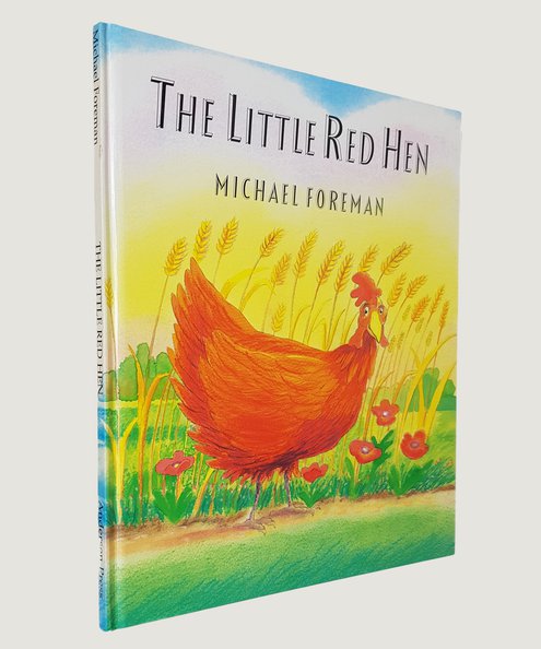  The Little Red Hen.  Foreman, Michael.