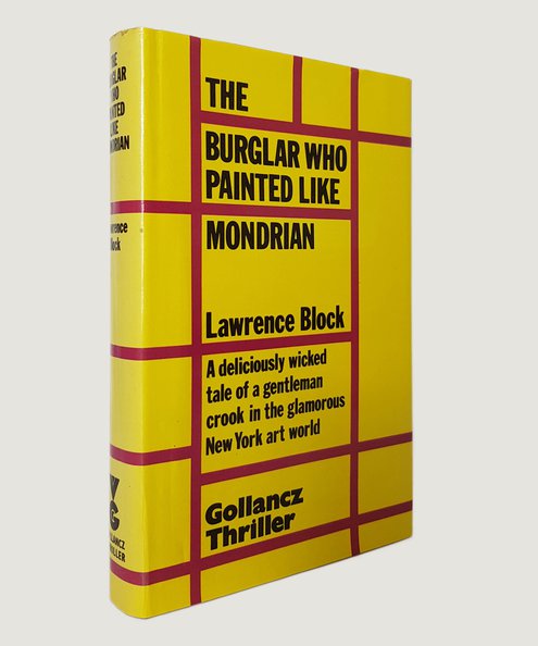  The Burglar who painted like Mondrian.  Block, Lawrence.