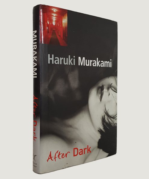  After Dark.  Murakami, Haruki (Jay Rubin, Translator).