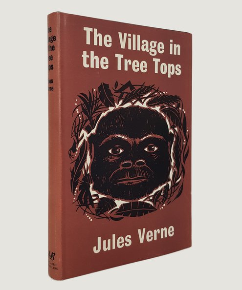  The Village in the Tree Tops.  Verne, Jules.
