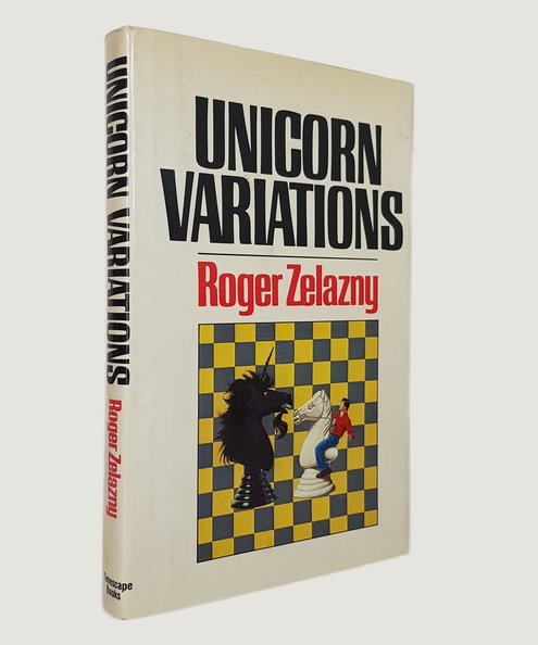  Unicorn Variations. [SIGNED]<br />  Zelazny, Roger.