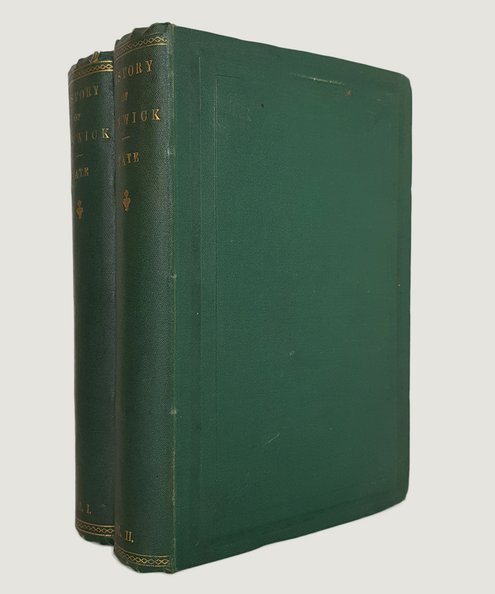  The History of the Borough, Castle, and Barony of Alnwick [2 volume complete set].  Tate, George.