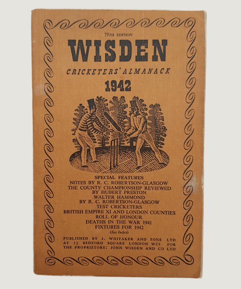 Wisden Cricketers' Almanack 1942.  Whitaker, Haddon (Editor).