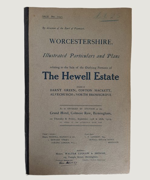  Illustrated Particulars and Plans relating to the Sale of the Outlying Portions of the Hewell Estate:   