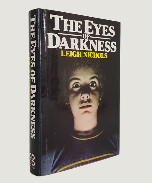  The Eyes of Darkness.  Nichols, Leigh; [i.e. Koontz, Dean].