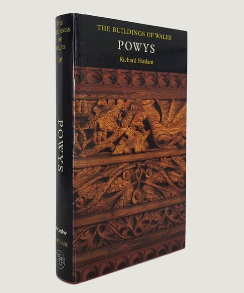  The Buildings of Wales: Powys.  Haslam, Richard; Pevsner, Nikolaus (founding editor).