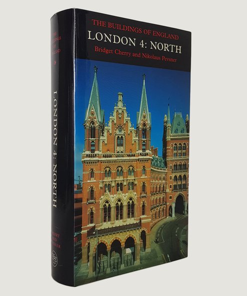  The Buildings of England, London 4: North.  Cherry, Bridget; Pevsner, Nikolaus (founding editor).